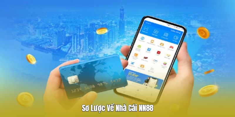 Giới thiệu về nhà cái Nn88