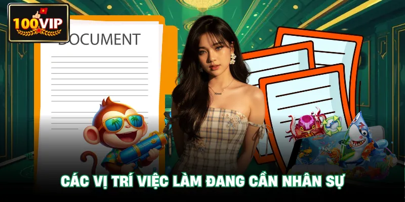 Các vị trí việc làm đang cần nhân sự