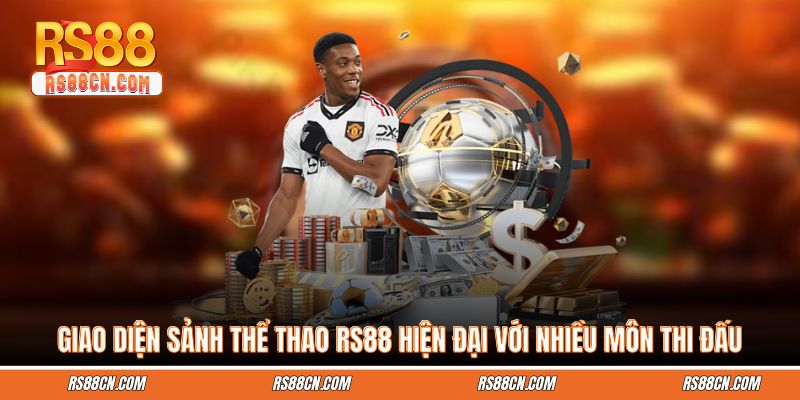 Giao diện sảnh thể thao RS88 hiện đại với nhiều môn thi đấu